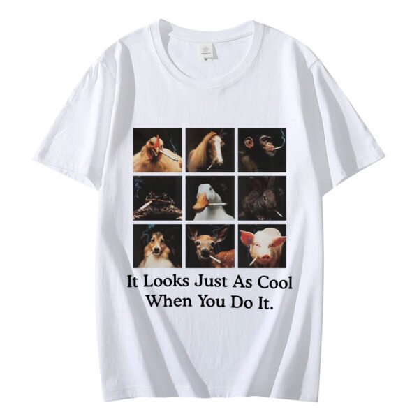 It Looks Just As Cool When You Do It - Image 2